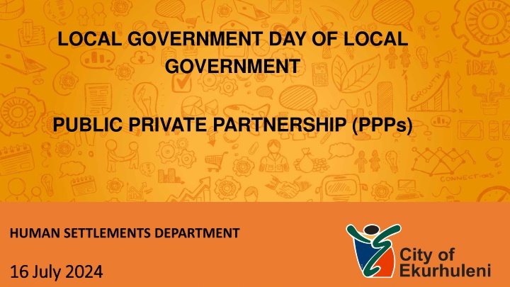 Local Government Day of Local Government - PPPs and Human Settlements Department