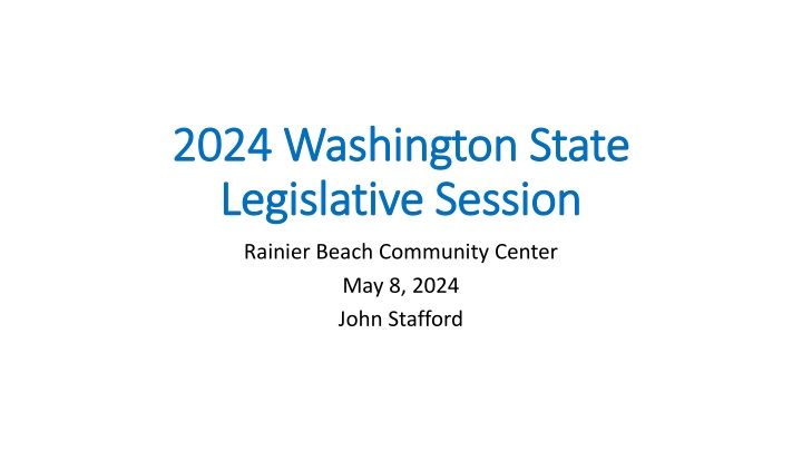 Washington State Legislative Session 2024 Overview