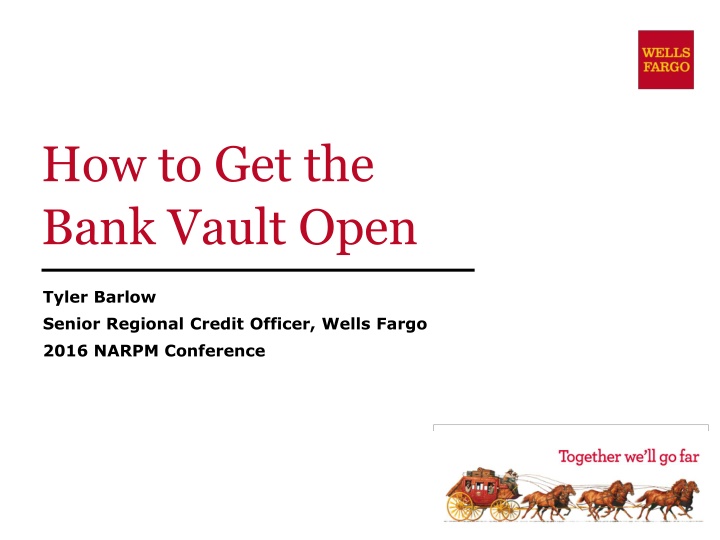 how to get the bank vault open n.w