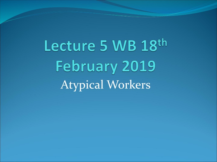 atypical workers n.w
