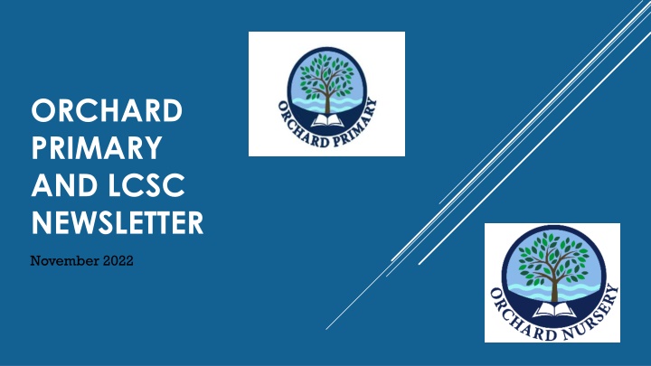 orchard primary and lcsc newsletter n.w