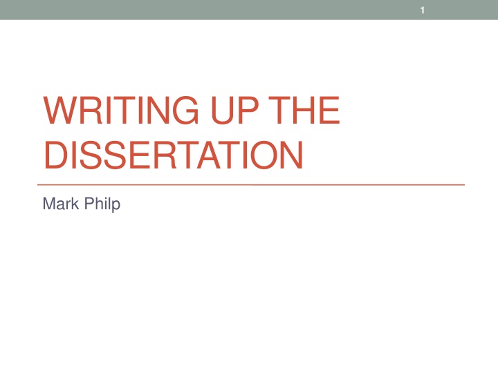 Writing Up the Dissertation: Tips and Strategies