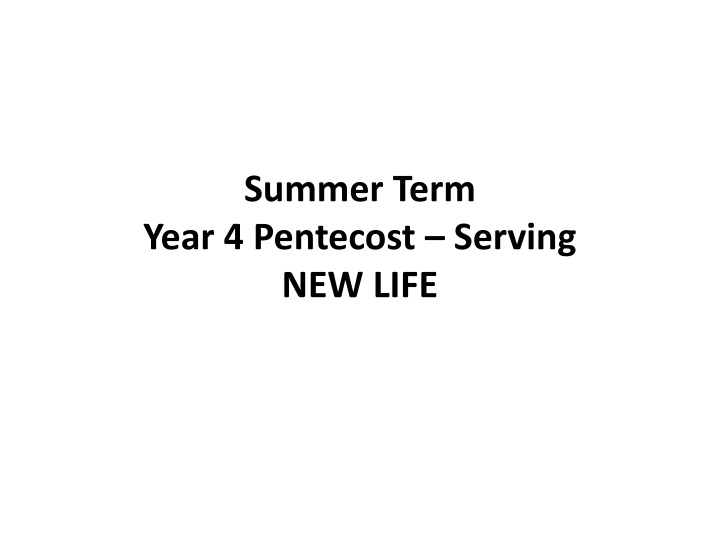 summer term year 4 pentecost serving new life n.w