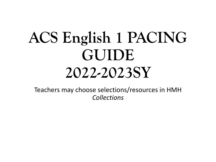 acs english 1 pacing guide 2022 2023sy n.w