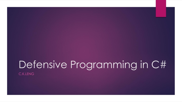 defensive programming in c c k leng n.w