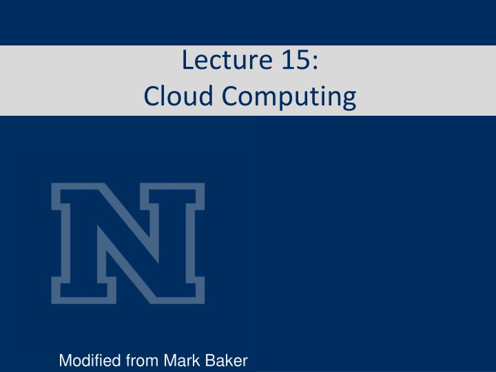 lecture 15 cloud computing n.w