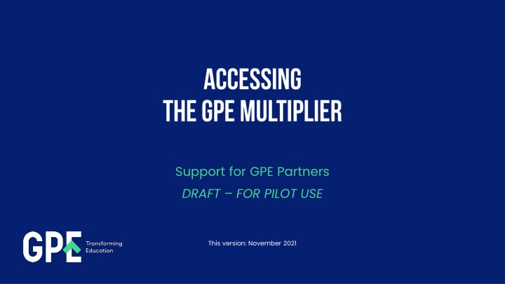 support for gpe partners draft for pilot use n.w