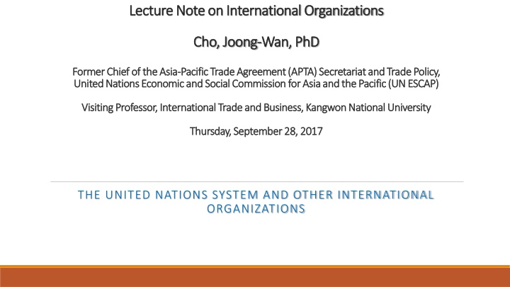 United Nations System and International Organizations