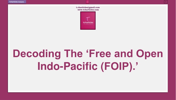 Decoding the Free and Open Indo-Pacific (FOIP)