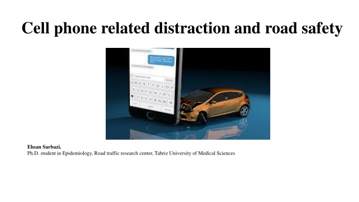 cell phone related distraction and road safety n.w