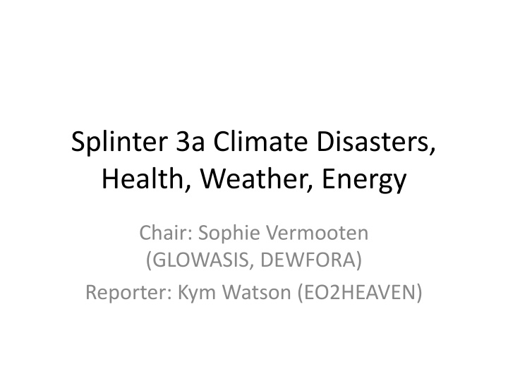 splinter 3a climate disasters health weather n.w