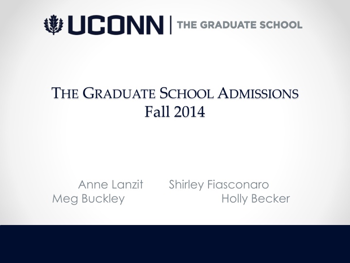 Graduate School Admissions Fall 2014 Statistics