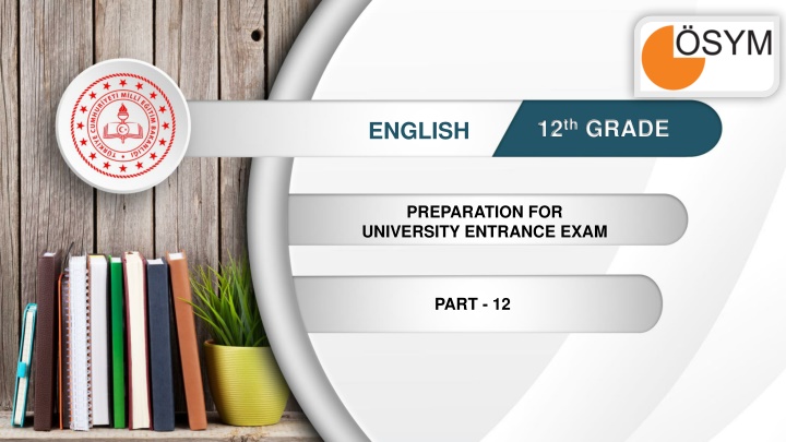 12th Grade English Exam Preparation - Part 12