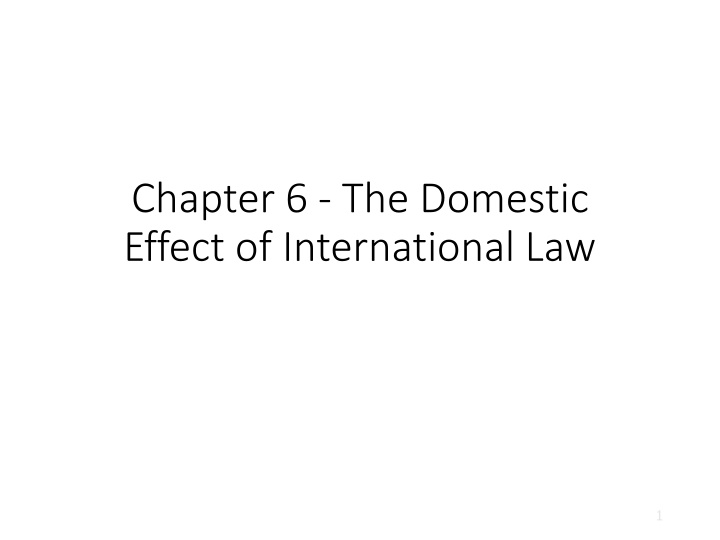 chapter 6 the domestic effect of international law n.w
