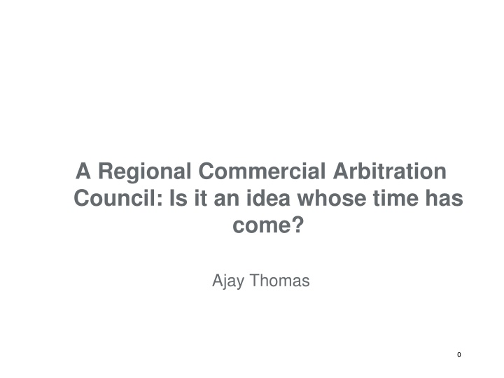 a regional commercial arbitration council n.w