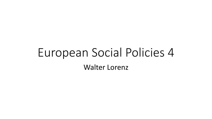 european social policies 4 walter lorenz n.w