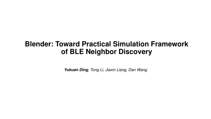 blender toward practical simulation framework n.w