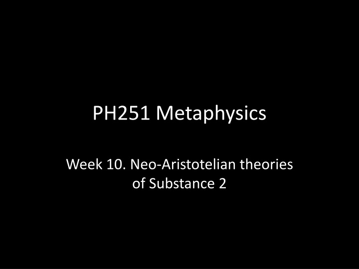 ph251 metaphysics n.w