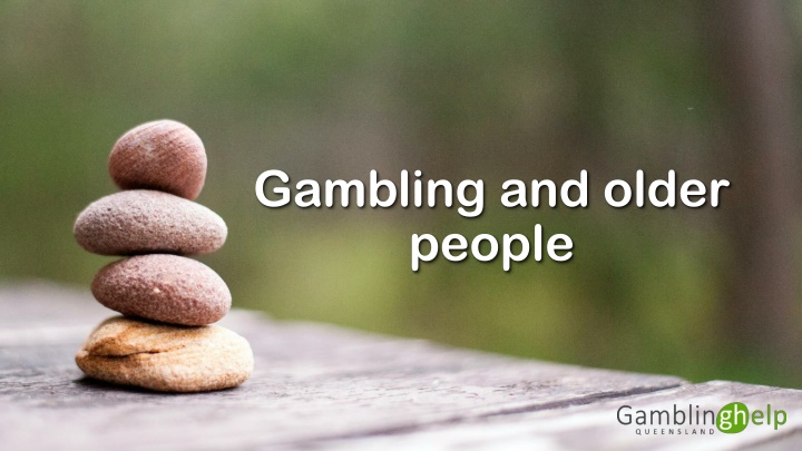 gambling and older people n.w