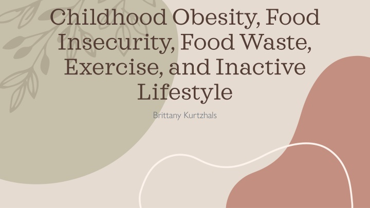 childhood obesity food insecurity food waste n.w