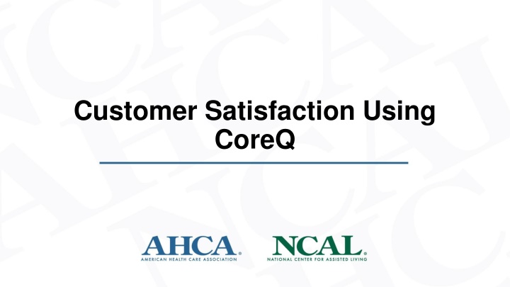 customer satisfaction using coreq n.w