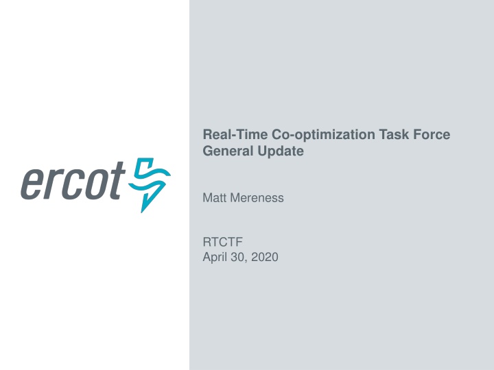 real time co optimization task force general n.w