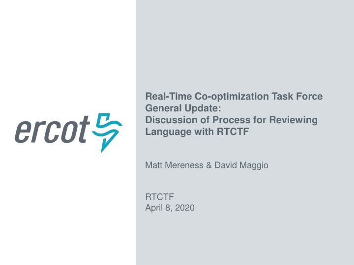 Real-Time Co-optimization Task Force General Update