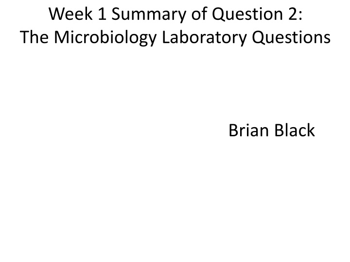 week 1 summary of question 2 the microbiology n.w