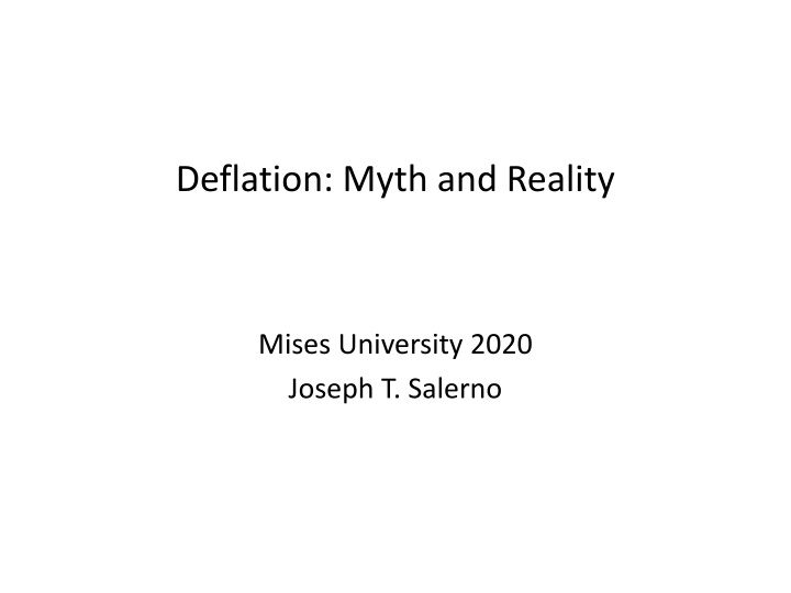 deflation myth and reality n.w
