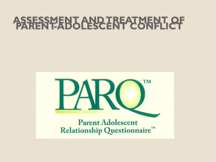 assessment and treatment of parent adolescent n.w