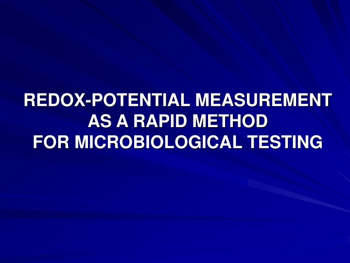redox potential measurement as a rapid method n.w