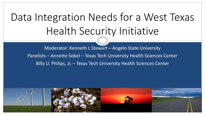 data integration needs for a west texas health n.w