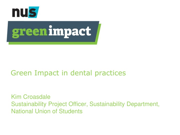 Green Impact in Dental Practices - NUS Sustainability Project