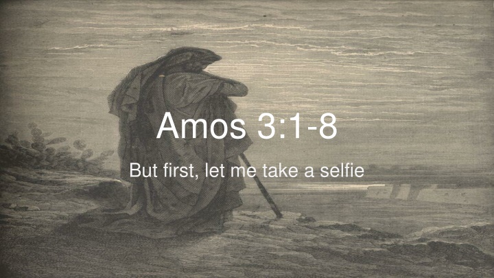 amos 3 1 8 n.w