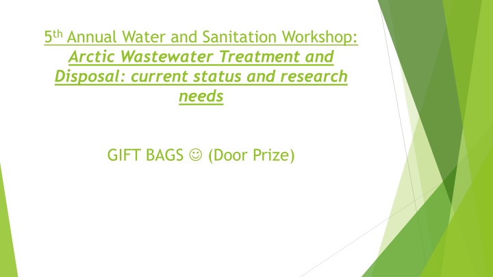 5 th annual water and sanitation workshop arctic n.w