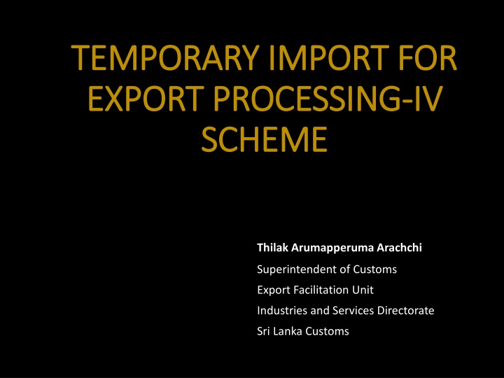 temporary temporary import export processing n.w