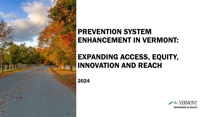 prevention system enhancement in vermont n.w