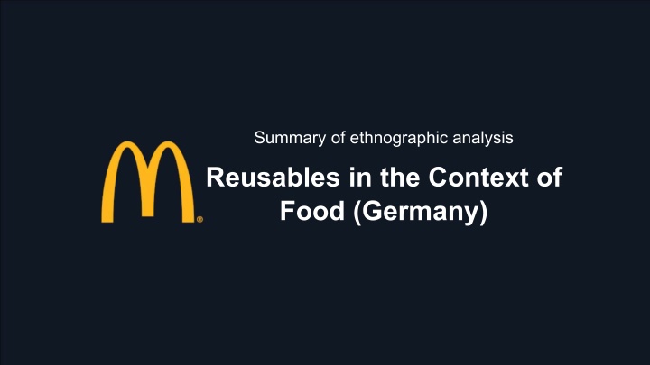 summary of ethnographic analysis reusables n.w