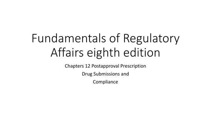 fundamentals of regulatory affairs eighth edition n.w