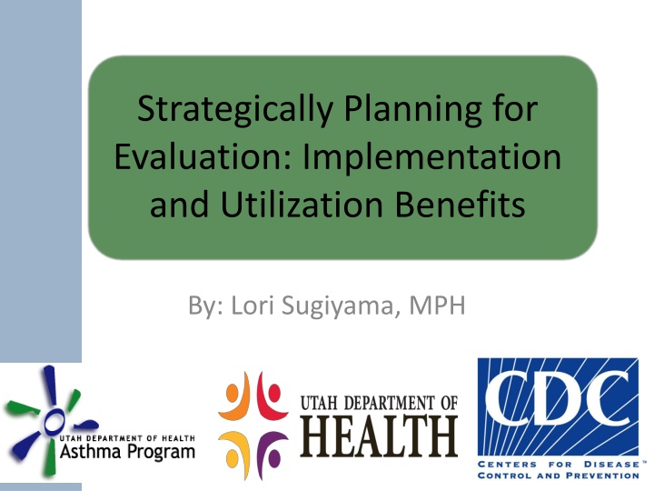 strategically planning for evaluation n.w