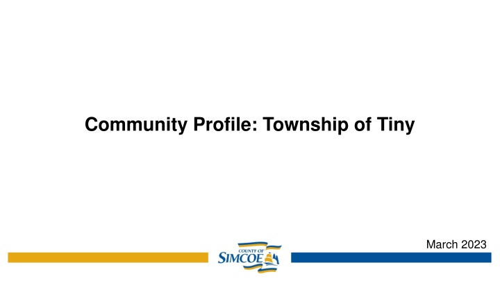 Township of Tiny - Community Profile & Economic Trends