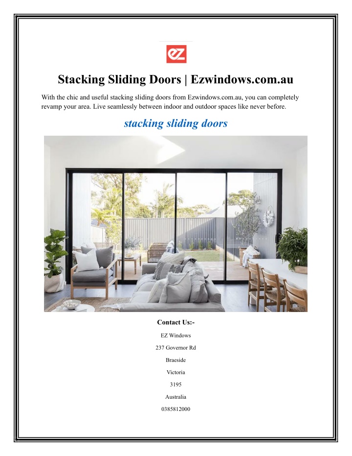 stacking sliding doors ezwindows com au n.w