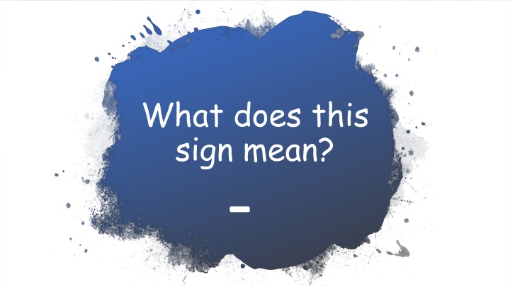 what does this sign mean n.w