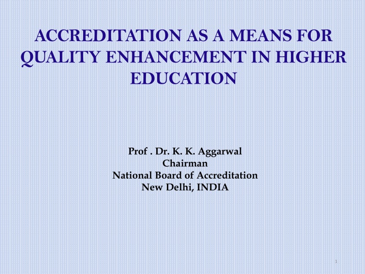 accreditation as a means for quality enhancement n.w