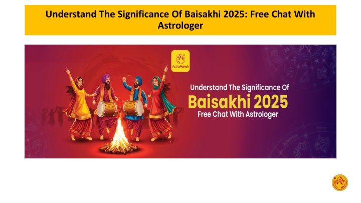 Understand The Significance Of Baisakhi 2025 Free Chat With Astrologer