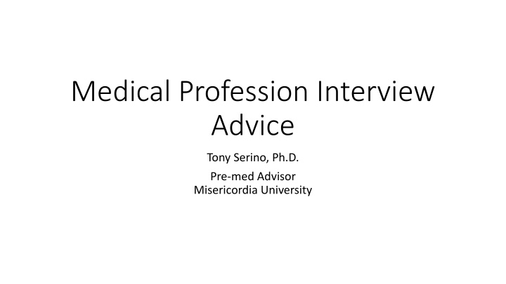 medical profession interview advice n.w