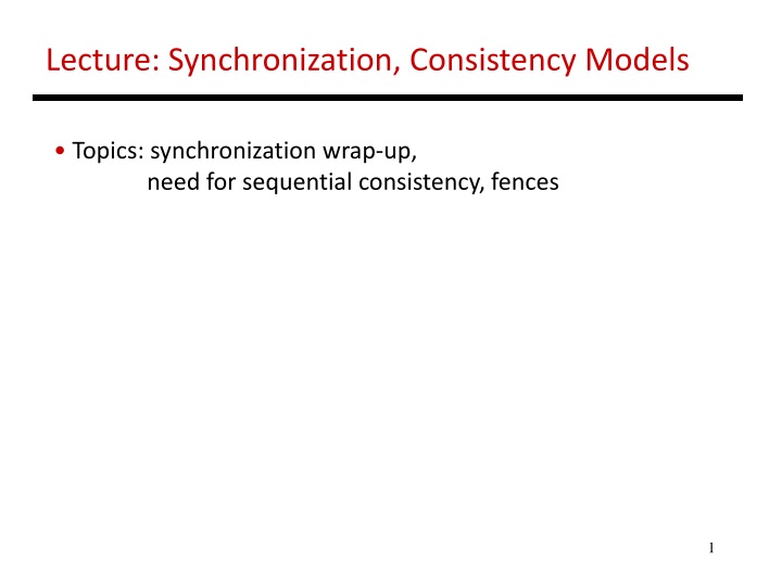 Synchronization Models for Consistency