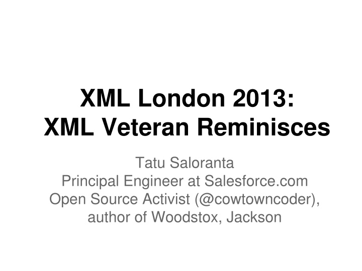 xml london 2013 xml veteran reminisces n.w