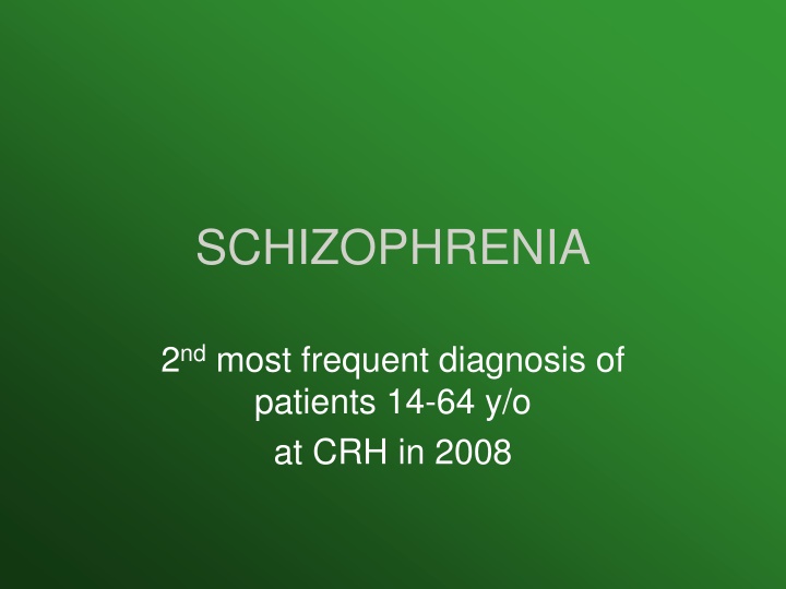 schizophrenia n.w