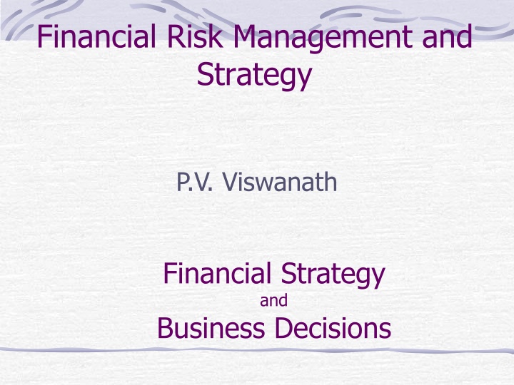 financial risk management and strategy n.w